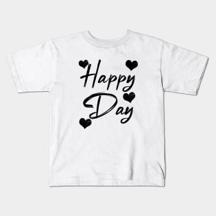 happy day Kids T-Shirt